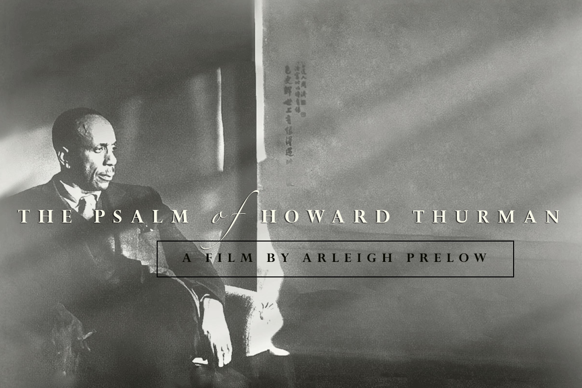 the_psalm_of_howard_thurman_poster